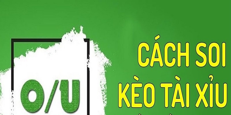 Tìm hiểu sơ lược về kèo tài xỉu là gì?